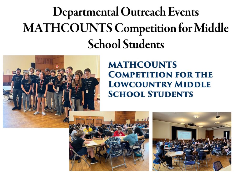Departmental Out Reach Events. MATHCOUNTS Competition for Middle School Students.