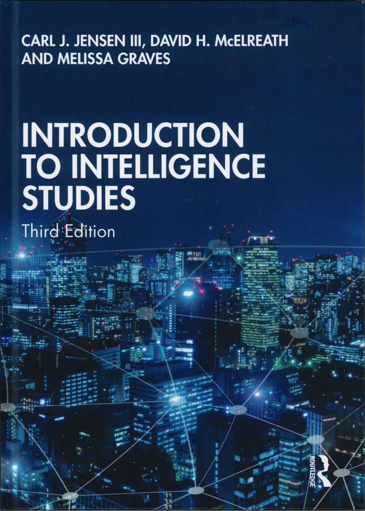 Introduction to Intelligence Studies (Third Edition) 
