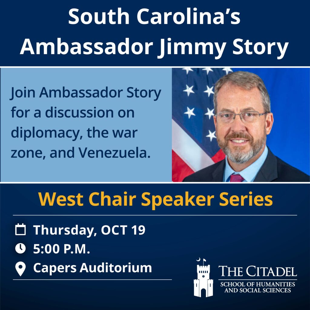 West Chair Speaker Series: South Carolina's Ambassador Jimmy Story
